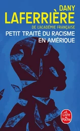 Petit traité du racisme en Amérique