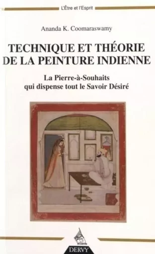 Technique et théorie de la peinture indienne - Ananda K. Coomaraswamy - Dervy