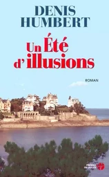 Un été d'illusions