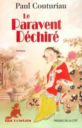 Le paravent déchiré