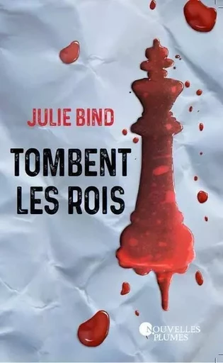 Tombent les rois - Julien-François Zbinden - NOUV PLUMES