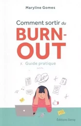 Comment sortir du burnout