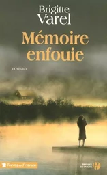 Mémoire enfouie