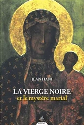 La vierge noire et le mystère marial