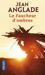 Le faucheur d'ombres