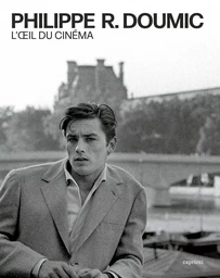 Philippe R. Doumic, l'œil du cinéma