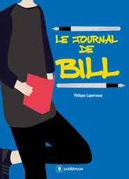 Le journal de Bill - roman