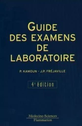 Guide des examens de laboratoire (4° Éd.)