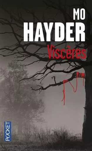 Viscères - Mo Hayder - Univers Poche