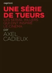 UNE SERIE DE TUEURS