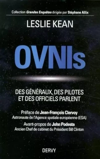 OVNIs - Des généraux, des pilotes et des officiels parlent - Leslie Kean - Dervy