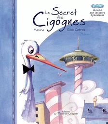 Le secret des cigognes - LIVRE + CD