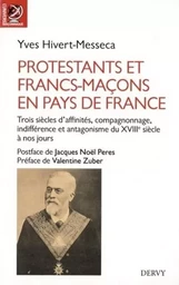 Protestants et francs-maçons en pays de France