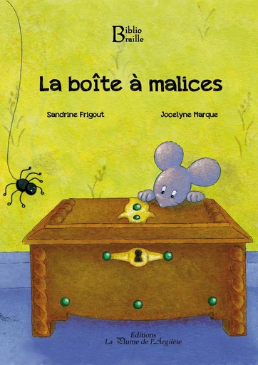 La boîte à malices (LIVRE EN BRAILLE) - Marque, Frigout - PLUME ARGILETE