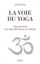 La voie du yoga