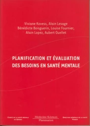 Planification et évaluation des besoins en santé mentale