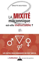 La mixité maçonnique est-elle inéluctable ?