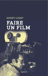 FAIRE UN FILM