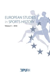 EUROPEAN STUDIES IN SPORTS HISTORY, VOL.9/2016