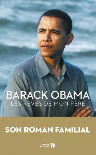 Les rêves de mon père - Barack Obama - Place des éditeurs