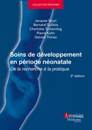 Soins de développement en période néonatale (2° Éd.)