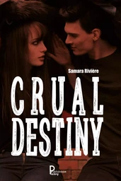 Crual Destiny