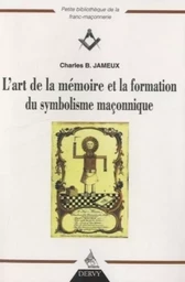 L'art de la mémoire et la formation du symbolisme maçonnique