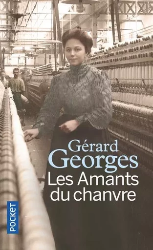 Les Amants du chanvre - Gérard Georges - Univers Poche