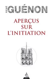 Aperçus sur l'initiation