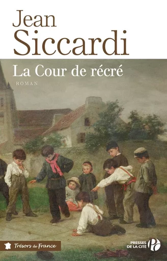 La cour de récré - Jean Siccardi - Place des éditeurs