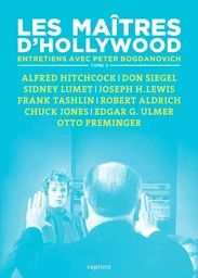 LES MAITRES D'HOLLYWOOD 2 - ENTRETIENS