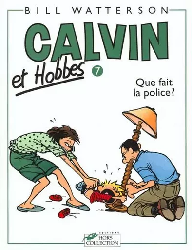 Calvin et Hobbes tome 7 Que fait la police ? - Bill Watterson - edi8