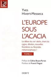 L'Europe sous l'Acacia Tome 4