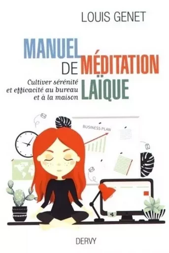 Manuel de méditation laïque - Louis Genet - Dervy