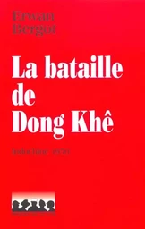 La bataille de Dong Khê le désastre de Cao Bang, Indochine 1950