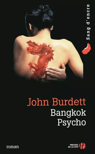 Bangkok psycho - John Burdett - Place des éditeurs