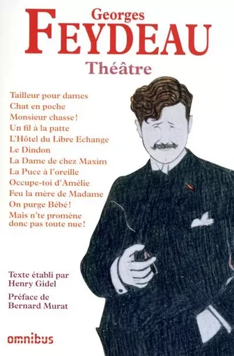 Théâtre - Georges Feydeau, Henry Gidel - Place des éditeurs