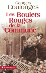 Les boulets rouges de la Commune