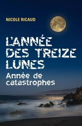 L'Année des treize lunes