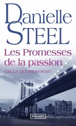 Les promesses de la passion