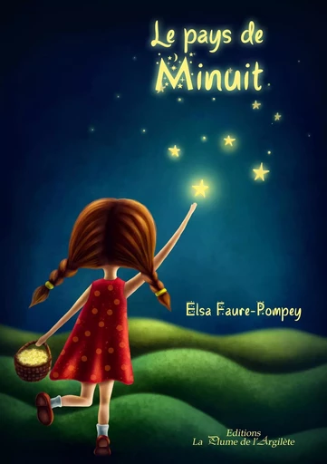 Le pays de Minuit - Elsa Faure-Pompey - PLUME ARGILETE