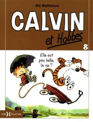 Calvin et Hobbes - tome 8 petit format - Bill Watterson - edi8