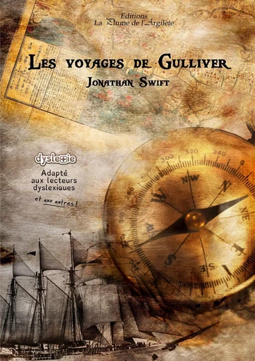 Les voyages de Gulliver - Jonathan Swift - PLUME ARGILETE