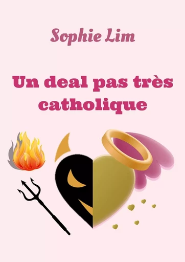 Un deal pas très catholique - Sophie Lim - LIBRINOVA