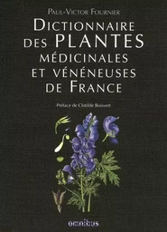 Dictionnaire des plantes médicinales et vénéneuses de France