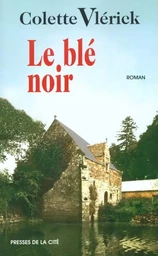 Le blé noir