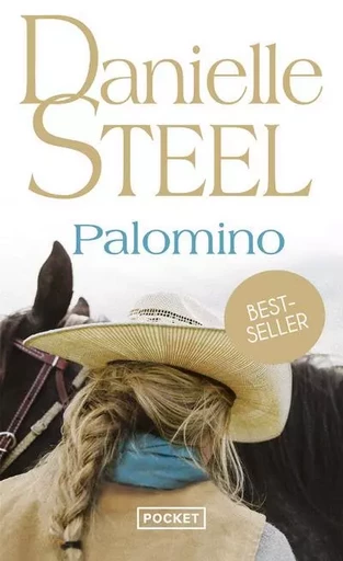 Palomino - Danielle Steel - Univers Poche