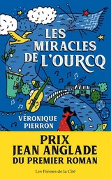 Les miracles de l'Ourcq