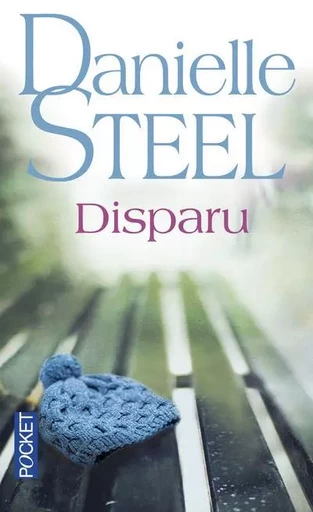 Disparu - Danielle Steel - Univers Poche