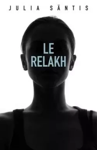 Le Relakh - Julia Säntis - LIBRINOVA